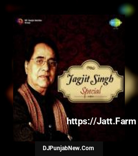 Hazaron Khwahishen Aisi Jagjit Singh