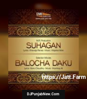 Suhagan And Balocha Daku