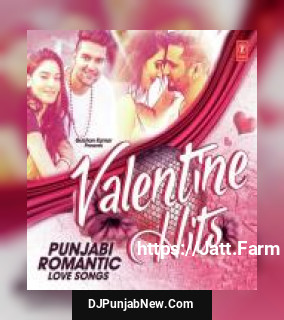 Valentine Hits: Punjabi Romantic Love Songs