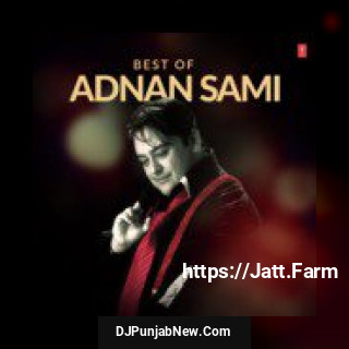 Tera Chehra Adnan Sami