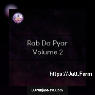 Rab Da Pyar, Vol. 2