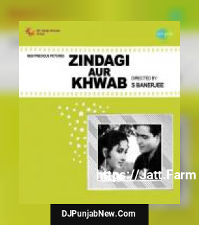 Zindagi Aur Khwab