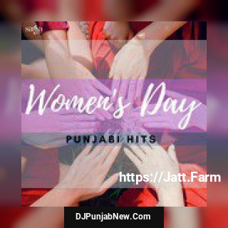 Womens Day Punjabi Hits