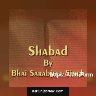 Shabad By Bhai Sarabjeet Singh