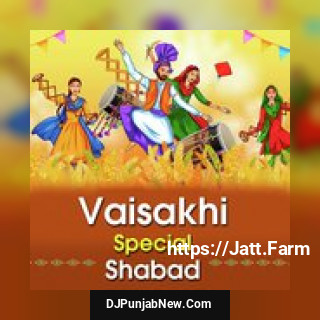 Vaisakhi Special Shabad