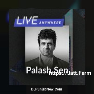 Kaise Bhoolegi Mera Naam Palash Sen