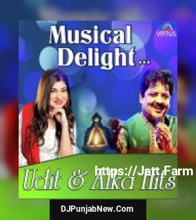 Ek Ladki Mera Naam Udit Narayan, Alka Yagnik