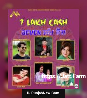 7 Lakh Cash