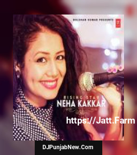Akkad Bakkad Badshah, Neha Kakkar