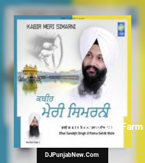 Vin Tudh Hor Je Mangna Bhai Sarabjit Singh Ji Patna Sahib Wale