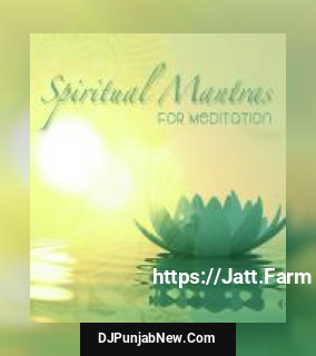 Spiritual Mantras For Meditation