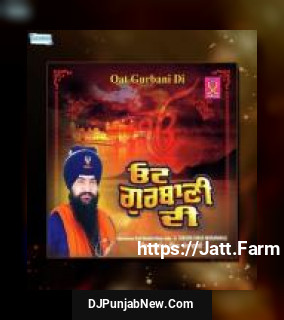 Oat Gurbani Di