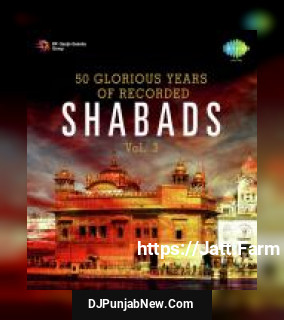 50 Glorious Years Of Recorded Shabads Vol. 3