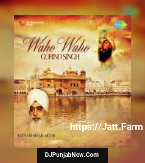 Vaho Vaho Gobind Singh Satnam Singh Sethi