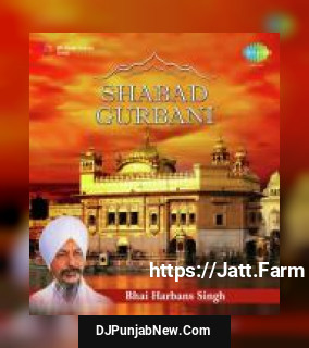 Shabad Gurbani Bhai Harbans Singh