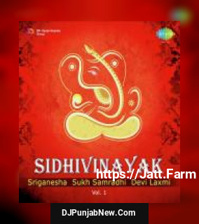 Sidhivinayak - Sriganesha - Sukh Samradhi - Devi Laxmi - Vol. 1