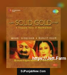 Solid Gold - Mohd Sadiq And Ranjit Kaur