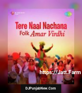 Tere Naal Nachana