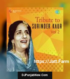 Tribute To Surinder Kaur Vol. 2