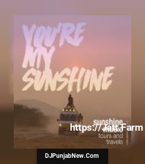 You&039;re My Sunshine