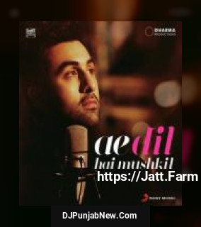Ae Dil Hai Mushkil Title Track Pritam, Arijit Singh