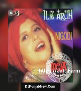 Nigodi Kaisi Jawani Hai Ila Arun
