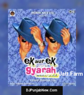 Ek Aur Ek Gyarah - Remix Sonu Nigam, Shankar Mahadevan