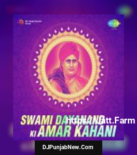 Swami Dayanand Ki Amar Kahani