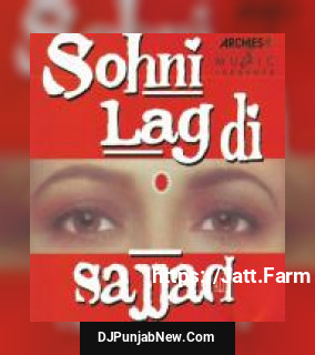 Sohni Lag Di