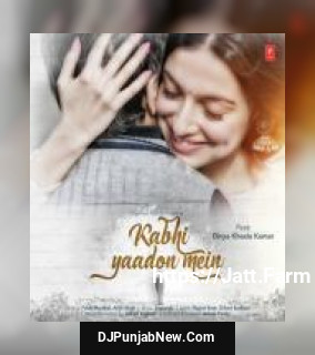 Kabhi Yaadon Mein Palak Muchhal, Arijit Singh mp3 download