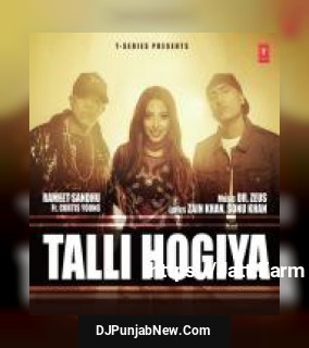 Talli Hogiya Rameet Sandhu, Curtis Young mp3 download