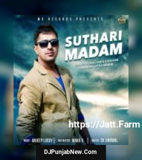 Suthari Madam Ranvir Kundu, Mahi Chouhan, Jittu Janaab mp3 download