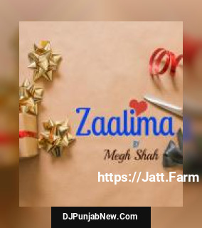 Zaalima Megh Shah mp3 download