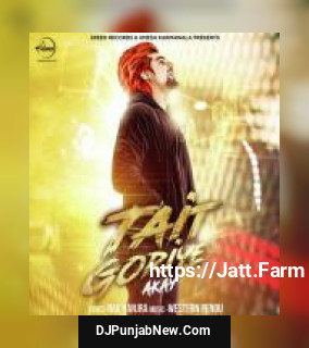 Tait Goriye A-Kay mp3 download