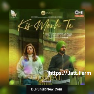 Kis Morh Te B Praak, Jyoti Nooran mp3 download