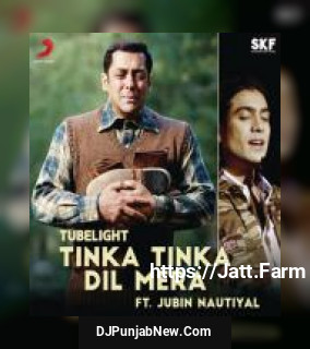 Tinka Tinka Dil Mera [From "Tubelight"] Pritam Chakraborty, Jubin Nautiyal mp3 download