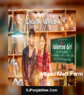 Valentine Girl Ashmon mp3 download