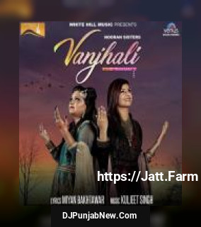 Vanjhali Nooran Sisters mp3 download