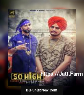 So High Sidhu Moose Wala mp3 download