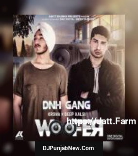 Woofer Deep Kalsi, KR$NA mp3 download