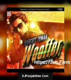 Wooffer Harshit Tomar mp3 download