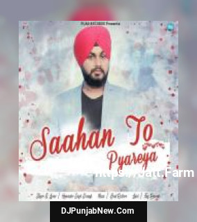 Saahan To Pyareya Harvinder Singh Dosanjh mp3 download