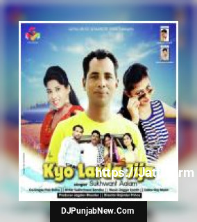 Kyo Larda Jija Sukhwant Aalam, Pali Sidhu mp3 download