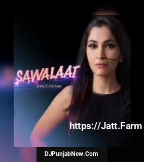 Sawalaat Shruti Pathak mp3 download