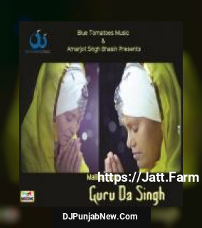 Guru Da Singh Mallika Jyoti mp3 download