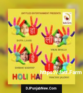Holi Hai Vikas Bhalla, Shibani Kashyap mp3 download