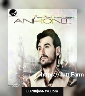 Anhoni Param Somal mp3 download