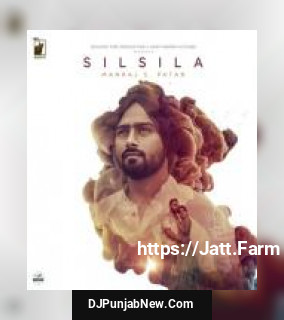 Silsila Manraj S. Patar mp3 download