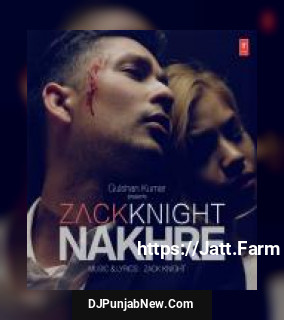 Nakhre Zack Knight mp3 download