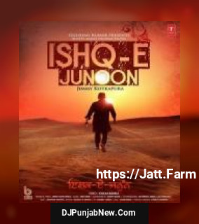 Ishq E Junoon Jimmy Kotkapura mp3 download